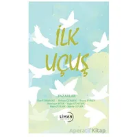 İlk Uçuş - Birkan Gürsoy - Liman Yayınevi