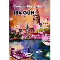 184 Gün - Yasemin Kuyucular - Tilki Kitap
