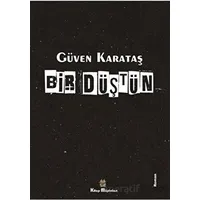Bir Düştün - Güven Karataş - Kitap Müptelası Yayınları