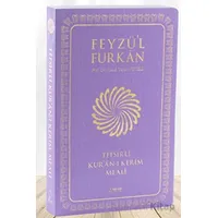 Feyzül Furkan Tefsirli Kuran-ı Kerim Meali (Büyük Boy - Tefsirli Meal - İNCE CİLT) LİLA