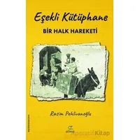Eşekli Kütüphane - Rasim Pehlivanoğlu - ELMA Yayınevi