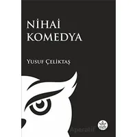 Nihai Komedya - Yusuf Çeliktaş - Elpis Yayınları