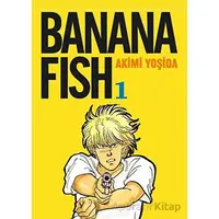 Banana Fish 1. Cilt - Akimi Yoşida - Gerekli Şeyler Yayıncılık