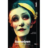 Komedyen - Wladyslaw Stanislaw Reymont - Fihrist Kitap