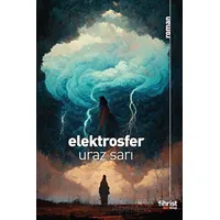 Elektrosfer - Uraz Sarı - Fihrist Kitap