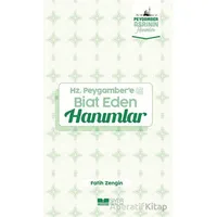 Hz. Peygambere Biat Eden Hanımlar - Fatih Zengin - Siyer Yayınları