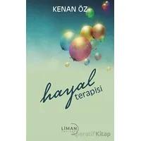 Hayal Terapisi - Kenan Öz - Liman Yayınevi