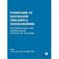 Psikolojik ve Sosyolojik Yönleriyle Vergilendirme - Kolektif - Gazi Kitabevi