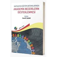Kapsayıcı Eğitim Ortamlarında Akademik Becerilerin Desteklenmesi - Kolektif - Eğiten Kitap