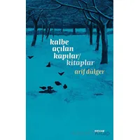Kalbe Açılan Kapılar - Kitaplar - Arif Dülger - Beyan Yayınları