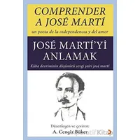 Comprender A Jose Marti - Jose Marti’yi Anlamak - Jose Marti - Cinius Yayınları