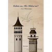 Galata Mı, Kız Kulesi Mi? - Aziz Karaermiş - İkinci Adam Yayınları