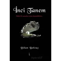 İnci Tanem - Dilan Bektaş - İkinci Adam Yayınları