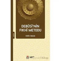 Debusi’nin Fıkhi Metodu - Fatih Yakar - DBY Yayınları