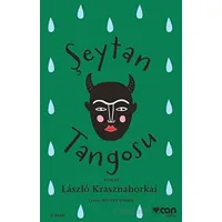 Şeytan Tangosu - Laszlo Krasznahorkai - Can Yayınları