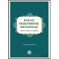Kur’an Öğretiminde Metodoloji - Emrullah Tuncel - Marmara Üniversitesi İlahiyat Fakültesi Vakfı
