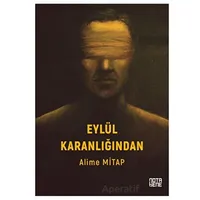 Eylül Karanlığından - Alime Mitap - Nota Bene Yayınları