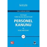 926 Sayılı Türk Silahlı Kuvvetleri Personel Kanunu ve İlgili Mevzuat (2 Cilt)
