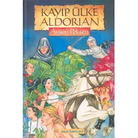 Kayıp Ülke Aldorian - Aysun Pekşen - Genç Turkuvaz