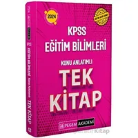 2024 KPSS Eğitim Bilimleri Konu Anlatımlı Tek Kitap - Kolektif - Pegem Akademi Yayıncılık