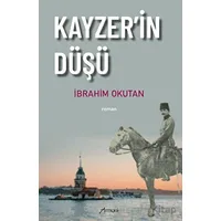 Kayzerin Düşü - İbrahim Okutan - Armoni Yayıncılık