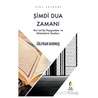 Şimdi Dua Zamanı - Zülfikar Durmuş - Çıra Yayınları