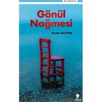 Gönül Nağmesi - Ercan Ulutaş - Morena Yayınevi