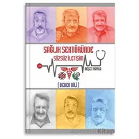 Sağlık Sektöründe Sözsüz İletişim (Beden Dili) - Neşet Yayla - US Yayınları