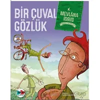 Bir Çuval Gözlük - Mevlana İdris - Vak Vak Yayınları
