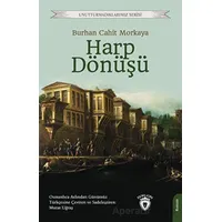 Harp Dönüşü - Burhan Cahit Morkaya - Dorlion Yayınları