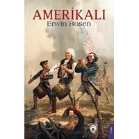 Amerikalı - Erwin Rosen - Dorlion Yayınları