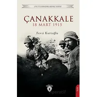 Çanakkale 18 Mart 1915 - Fevzi Kurtoğlu - Dorlion Yayınları