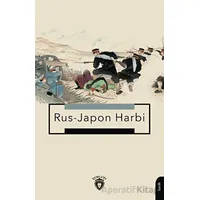 Rus - Japon Harbi - Sermet Gökdeniz - Dorlion Yayınları