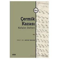 Çermik Kazası - Kefalet Defteri - Oktay Bozan - Çizgi Kitabevi Yayınları