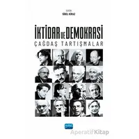 İktidar ve Demokrasi: Çağdaş Tartışmalar - Kolektif - Nobel Akademik Yayıncılık