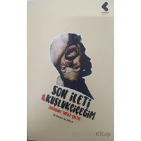 Son İleti - Kuşlukçiçeğim - M. Mazhar Alphan - Klaros Yayınları