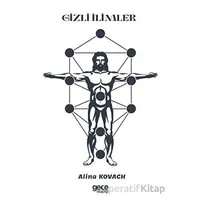 Gizli İlimler - Alina Kovach - Gece Kitaplığı