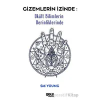 Gizemlerin İzinde - Sid Young - Gece Kitaplığı