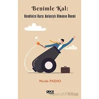 Benimle Kal - Nicole Pazho - Gece Kitaplığı