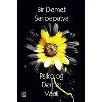 Bir Demet Sarıpapatya - Demet Vadi - Luna Yayınları