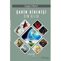 Çarin Direnişi - Sem Helen - Sabri Fırat - Liman Yayınevi