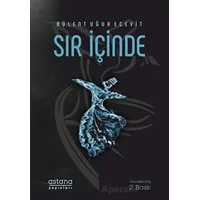 Sır İçinde - Bülent Uğur Ecevit - Astana Yayınları