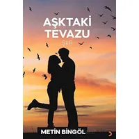 Aşktaki Tevazu - Metin Bingöl - Cinius Yayınları