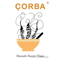 Çorba - Mustafa Necati Ülgen - Cinius Yayınları