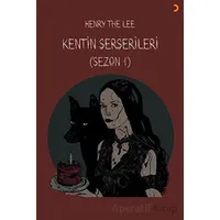 Kentin Serserileri - Henry The Lee - Cinius Yayınları