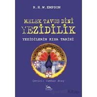 Melek Tavus Dini Yezidilik - R. H. W. Epson - Sarmal Kitabevi