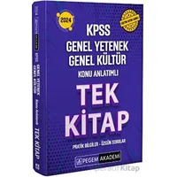 2024 KPSS Genel Yetenek Genel Kültür Konu Anlatımlı Tek Kitap - Kolektif - Pegem Akademi Yayıncılık