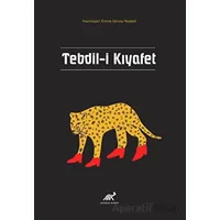 Tebdil-i Kıyafet - Emine Gürsoy Naskali - Paradigma Akademi Yayınları