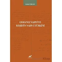 Osmanlı Nahvi ve Raşid’in Nahv-i Türkisi - Zahide Parlar - Paradigma Akademi Yayınları