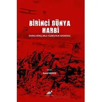 Birinci Dünya Harbi - Kolektif - Paradigma Akademi Yayınları
